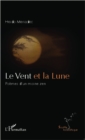 Image for Le vent et la lune - poemes d&#39;un moine z.
