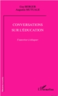 Image for Conversations sur l&#39;education.