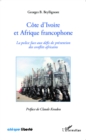 Image for Cote d&#39;Ivoire et Afrique francophone.