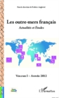 Image for LES OUTRE-MERS FRANCAIS - Actulites et Etudes - Volume I Ann.
