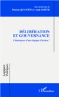 Image for Deliberation et gouvernance: L&#39;emergence d&#39;une logique d&#39;action ?