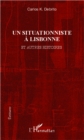 Image for UN SITUATIONNISTE A LISBONNE -Et autres histoires