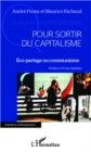 Image for Pour sortir du capitalismeo-partage ou communisme.
