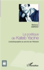 Image for Poetique de Kateb Yacine La.