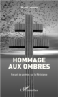 Image for HOMMAGE AUX OMBRES - recueil dpoemes sur la Resistance
