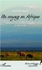 Image for Un voayge en Afriquee d&#39;une traversee du continent