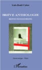 Image for BREVE ANTHOLOGIE - bilingue frncais-espagnol