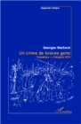 Image for UN CRIME DE BRAVES GENS - Hautfaye - Perigord 1870.