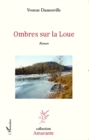 Image for Ombres sur la Loue: Roman