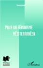 Image for Pour un feminisme mediterraneen
