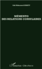 Image for MEMENTO DES RELATIONS CONSULAIES.