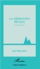 Image for Mediation penale La N.E.