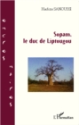 Image for SOPAM, LE DUC DE LIPTOUGOU
