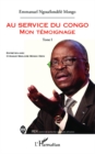 Image for Au service du Congo.: (Mon temoignage) : Tome I,