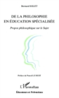 Image for De la philosophie en education specialisee.