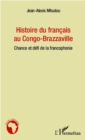 Image for Histoire du francais au Congo- Brazzaville.