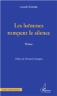 Image for LES HOMMES ROMPENT LE SILENCETheatre.