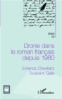 Image for Ironie dans le roman francais depuis1980.