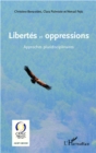 Image for Libertes et oppressions.