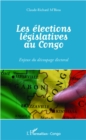 Image for Les elections legislatives au Congo: enjeux du decoupage electoral