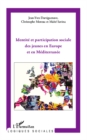 Image for Identite et participation sociale des jeunes en Europe...