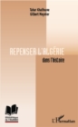 Image for REPENSER L&#39;ALGERIE DANS L&#39;HISTIRE.