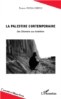 Image for Palestine contemporaine La.