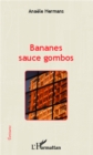 Image for Bananes sauce gombos