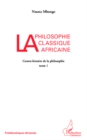 Image for Philosophie classique africaine La.