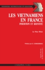 Image for les vietnamiens en france insertion et identite.