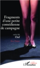 Image for Fragments d&#39;une petite comedienne de campagne suivi de Ouf.