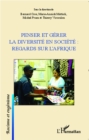 Image for Penser et gerer la diversite en societe : regards sur l&#39;Afrique