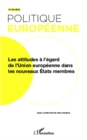 Image for Les attitudes a l&#39;egard de l&#39;Union europeenne dans les nouveaux Etats membres