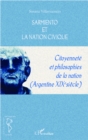 Image for Sarmiento et la Nation Civique: Citoyennete et philosophies de la nation (Argentine XIXe siecle)