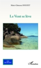 Image for Le Vent se leve.