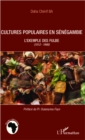 Image for Cultures populaires en Senegambie: L&#39;exemple des Fulbe (1512-1980)