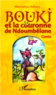 Image for Bouki et la couronne de Ndoumbelane.