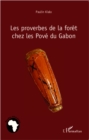 Image for Les proverbes de la foret chez les Pove du Gabon