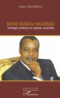 Image for Denis Sassou Nguesso: Strategie politique et reperes essentiels