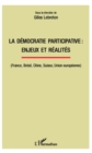 Image for La democratie participative - enjeux et realites: (France, Bresil, Chine, Suisse, Union europeenne)