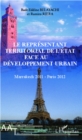 Image for Le representant territorial de l&#39;Etat face au developpement urbain: Marrakech 2011 - Paris 2012