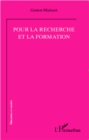 Image for Pour la recherche et la formation