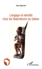 Image for Langage et identite chez les Ndambomo du Gabon