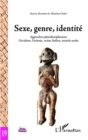 Image for Sexe, genre, identite: Approches pluridisciplinaires - Occident, Oceanie, ocean Indien, monde arabe
