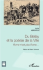Image for Du Bellay et la poesie de la ville: Rome n&#39;est plus Rome...