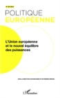 Image for L&#39;Union europeenne et le nouvel equilibre des puissances