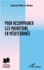 Image for Pour accompagner les migrations en Mediterranee