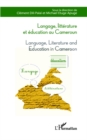 Image for Langage, litterature et education au Cameroun: Language, Literature and Education in Cameroun