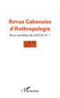 Image for Revue Gabonaise d&#39;Anthropologie