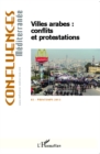 Image for Villes arabes : conflits et protestations.
